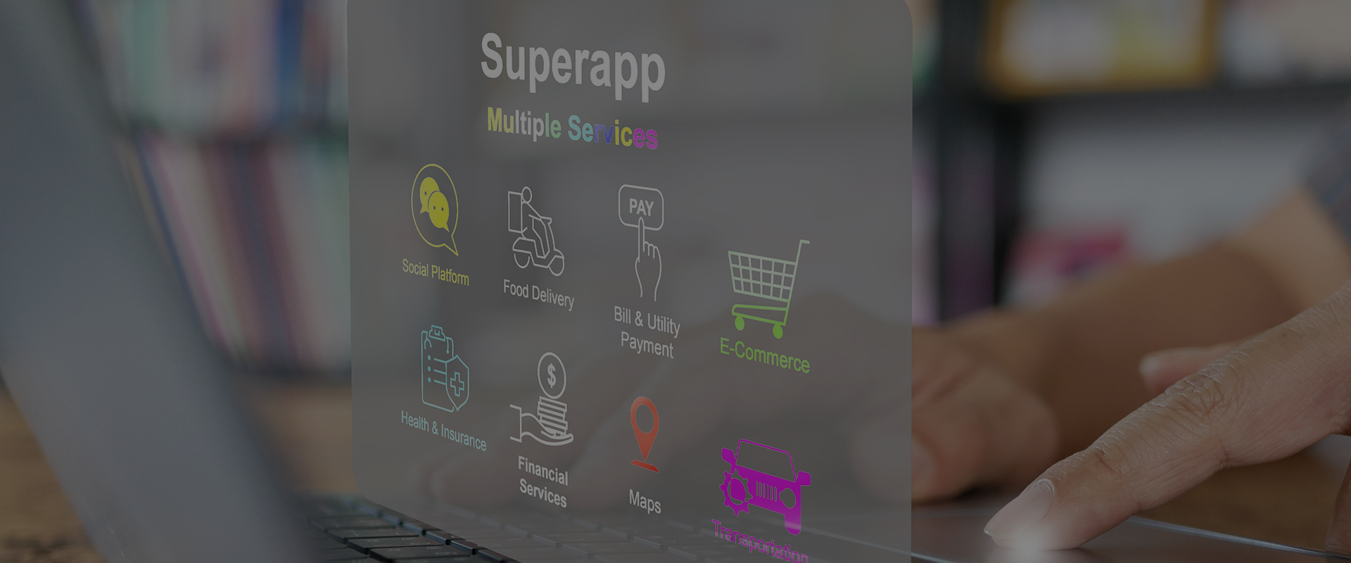 The Super Apps are here (are you riding the wave?)